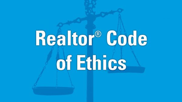 Realtor® Code Of Ethics Training Due December 31 2021